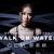 Walk on water